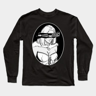 God Save The (White) Queen Long Sleeve T-Shirt